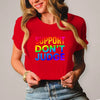 Damen T-Shirt dont judge - Red / XS - Clothes